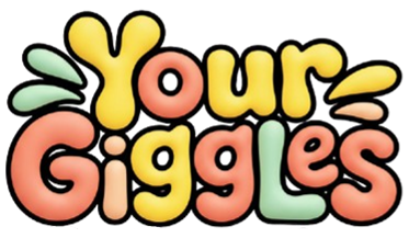 Your Giggles